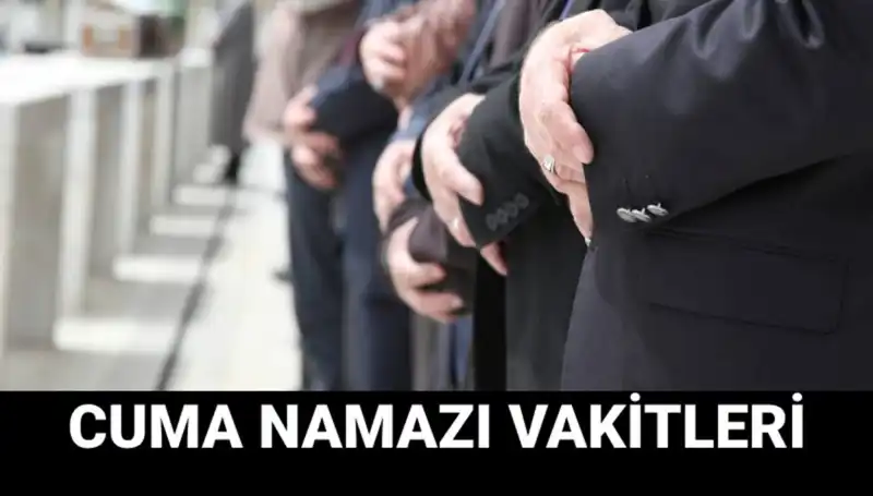 Cuma Namazı Saati: İstanbul, Ankara ve İzmir'de Bugün Saat Kaçta Kılınacak?