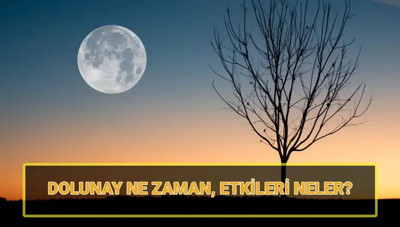 Dolunay Ne Zaman? Terazi Dolunayı’nın Etkileri ve Anlamı