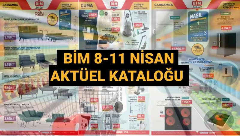 BİM 8-11 Nisan 2025 Aktüel Kataloğu: Eşsiz Fırsatlar ve Ürünler Sizi Bekliyor!
