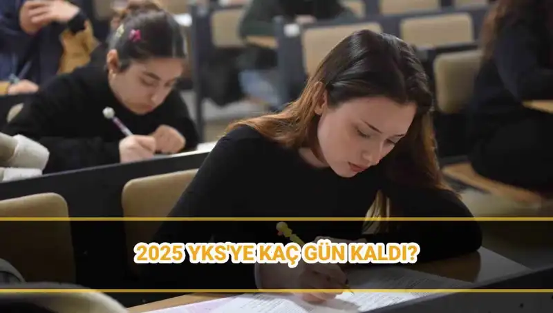 2025 YKS Tarihleri: Sınav Giriş Belgeleri ve Geri Sayım Zamanı