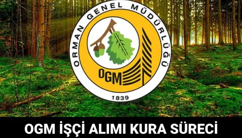 2025 OGM İşçi Alımı Kura Takvimi: Tarihler ve Süreç Hakkında Bilgiler
