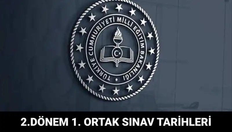2023-2024 Eğitim Döneminde 2. Dönem Ortak Sınav Tarihleri Belirlendi!
