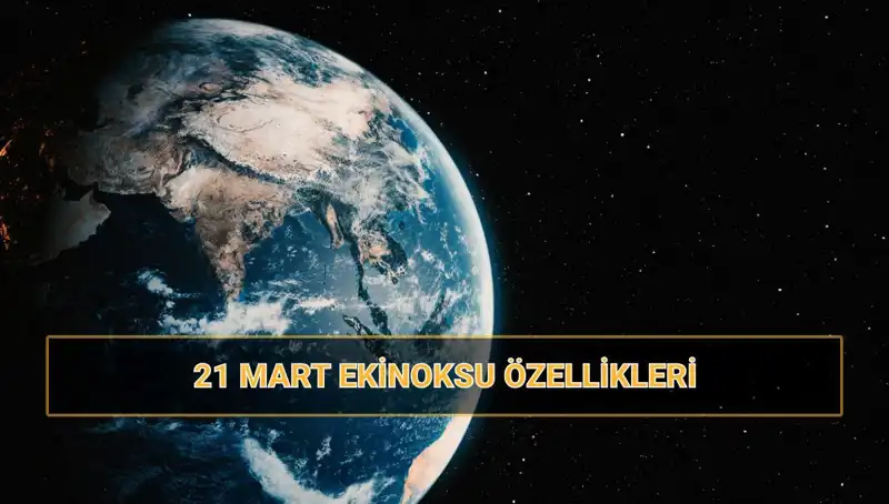 21 Mart Ekinoksu: İlkbaharın Gelişi ve Doğanın Yenilenmesi